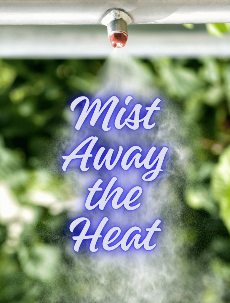 Mist Away the Heat